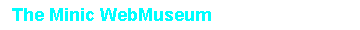 Minic WebMuseum タイトル